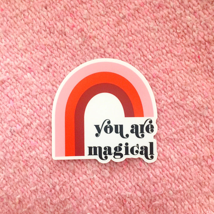 You Are Magical Rainbow Sticker