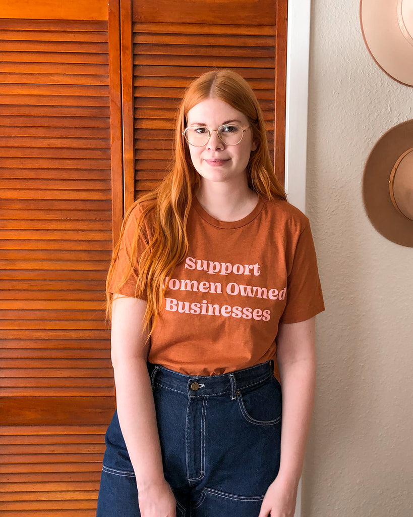 Support Women Owned Businesses Heather Burnt Orange Tee